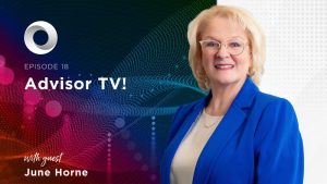 Advisor TV! with guest June Horne